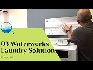 O3 Waterworks Laundry Solution Install