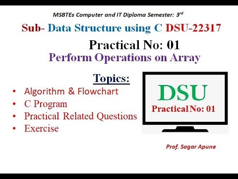 Data Structure | Practical No-1 | Perform Operations on Array | DSU 22317 | MSBTE