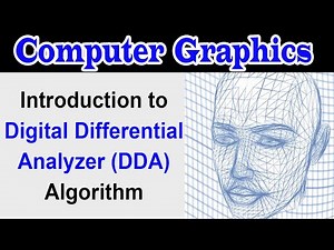 Digital Differential Analyzer (DDA) | Introduction