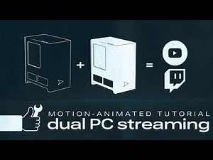Dual PC Streaming Setup Guide