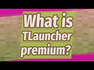 What is TLauncher premium?
