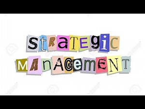 Strategic Management overview (@NAISHAACADEMY )