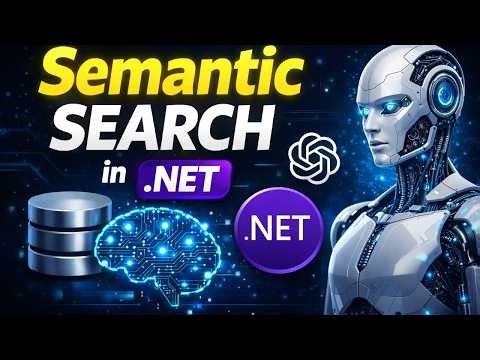 AI Semantic Search with OpenAI in .NET Core | Practical Implementation