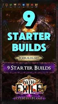 [PoE 3.27] 9 POWERFUL LEAGUE STARTER BUILDS FOR KEEPERS OF THE FLAMES - PoE Builds #poebuilds