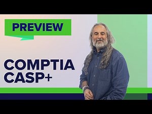 Course Preview - CompTIA Advanced Security Practitioner (CASP+)