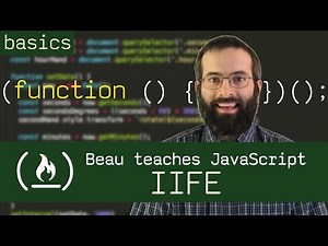 Immediately Invoked Function Expression - Beau teaches JavaScript