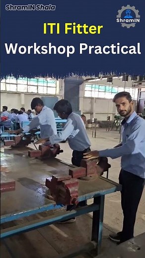 ITI Fitter Workshop | ITI Fitter Trade Practical #iti #itifitter