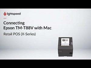Connecting Epson TM-T88V with Mac
