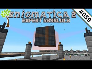 Quantentechnologie! 🌳 Enigmatica 2 Expert Skyblock #059