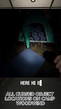 ALL Cursed Object Locations on CAMP WOODWIND MAP! #phasmophobia