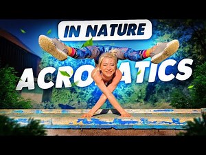 Acrobatics in Nature - Contortion and Handstanding. Circus girl | FlexShow