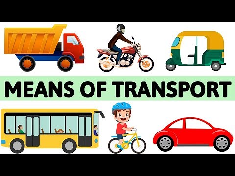 Means of transport | Means of transport for kids | Mode of transportation | means of transportation
