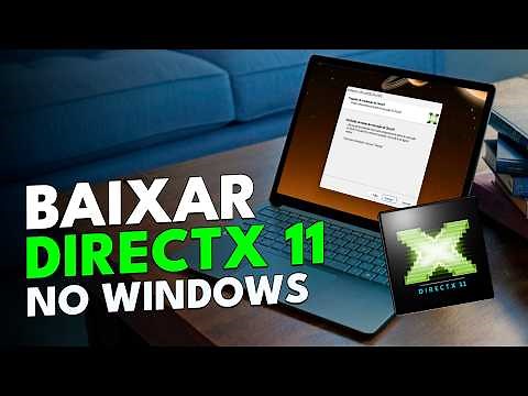 Como BAIXAR e INSTALAR o DIRECTX 11 no WINDOWS em 2025