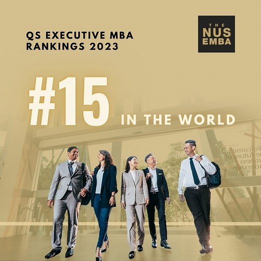 25 reactions | In the #latest 2023 QS Top Universities Executive MBA Rankings, the #NUSEMBA has moved up one spot in its global standing and is now ranked #15 in the world. At #4 in Asia-Pacific, the programme also attained above global and regional average for Executive Profile, Thought Leadership and more. Full details of this year's rankings can be found at: https://www.topmba.com/emba-rankings/global/2023 #EMBA #NUSBusinessSchool | The NUS Executive MBA | Facebook