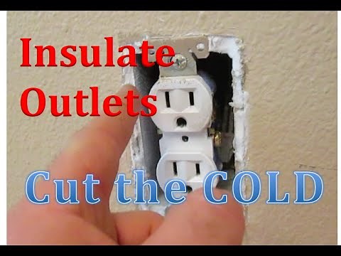 DIY INSULATE ELECTRIC OUTLETS LIGHT SWITCHES *** SPRAY FOAM GASKETS***