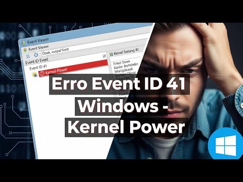 Event ID 41 error on Windows? How to Solve Kernel Power!