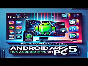 How to Download and Install BlueStacks 5 on Your PC | Run Android Apps and Games Easily!