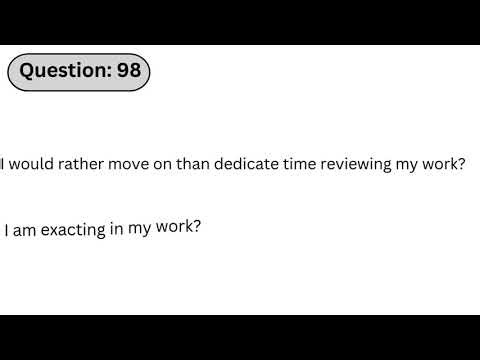 USPS 476 Mail Processor | Q98: I would rather move on than dedicate time reviewing