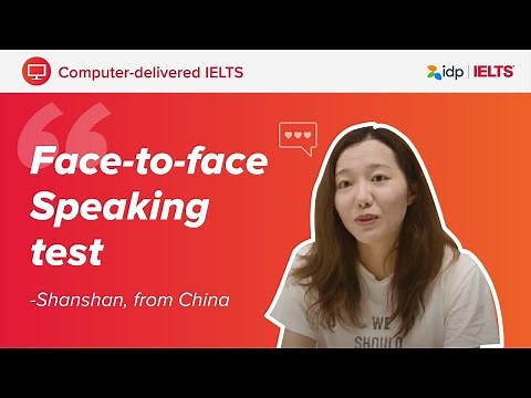 IELTS on computer | Face-to-face Speaking test