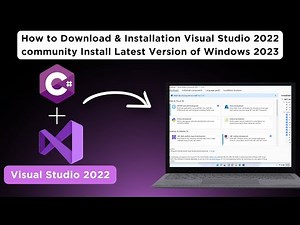 How to Download and Install Microsoft Visual Studio Community 2022 With C# Language Windows 11