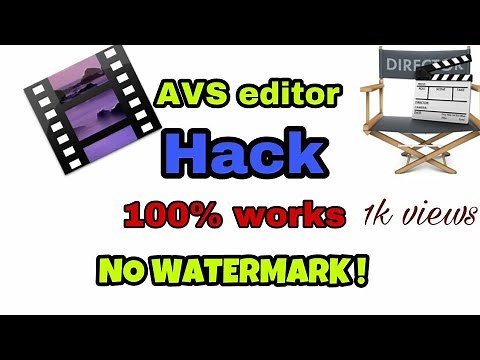 how to hack avs video editor full version (no watermark) crack | 100% working