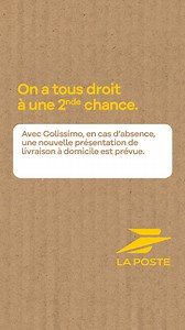 Avec Colissimo, en cas d’absence, une nouvelle présentation de livraison à domicile est prévue. | La Poste