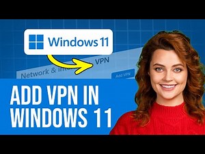 How To Add VPN In Windows 11 | Step By Step Guide (Complete Guide!)