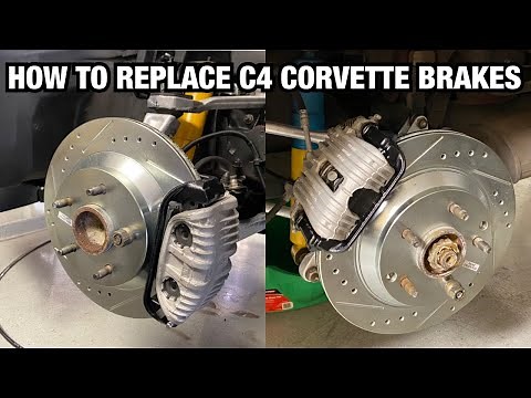 How To Replace C4 Corvette Brakes