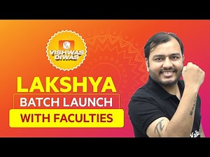 Lakshya NEET and JEE | Vishwas Diwas | Physics Wallah