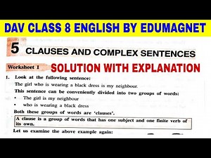 DAV CLASS 8 ENGLISH PRACTICE BOOK CHAPTER 5 CLAUSES AND COMPLEX SENTENCES SOLUTION | BY EDUMAGNET