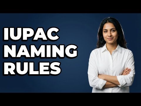 What Are The IUPAC Rules For Organic Functional Groups?