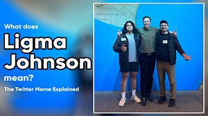 What Is 'Ligma Johnson?' The Twitter Meme And Ligma Meaning Explained
