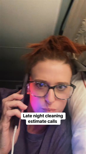 Late night cleaning estimate calls be like! #crazycleaninglady222 #cleaningladylife #letsclean | Samantha R Mancuso