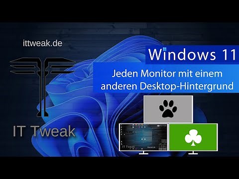 Windows 11 - Jeden Monitor mit einem unterschiedlichem Hintergrund Bild belegen