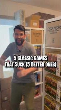 Here are 5 classic board games that suck and 5 amazing replacements #boardgames