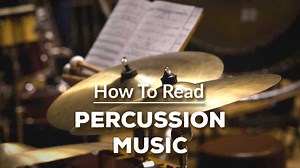 How to Read Percussion Music (Quick And Easy Guide)