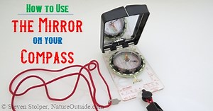 How to Use the Mirror on Your Compass (Video) - NatureOutside