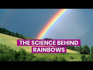 The Science Behind Rainbows | How Light Creates Nature’s Most Beautiful Illusion