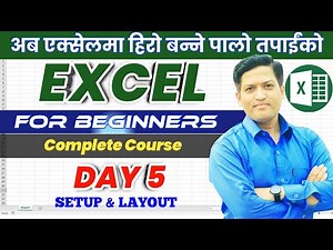 Excel class Day 5 | Page Setup | Page Layout | Excel Course | Excel for Beginners | Nepali Book