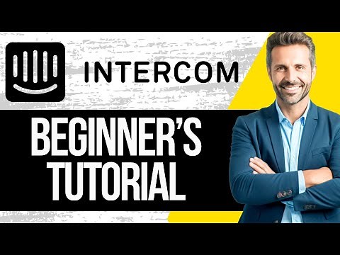 Intercom Tutorial for Beginners | How to Use Intercom (2025)