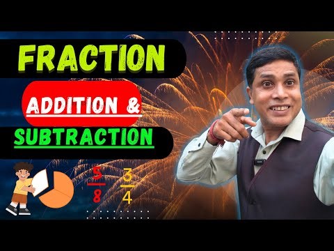 Addition and Subtraction of Fractions | Step-by-Step Guide for Beginners 🧠