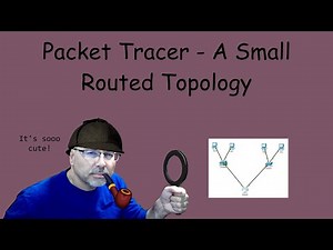 Packet Tracer - Small Routed Topology