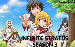 Infinite Stratos Season 3: Confirmed Release Date, News, Cast, Spoilers & Updates » Amazfeed