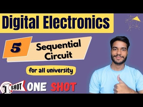 Sequential Circuit | Digital Electronics | Digital Logic | All Universities | B.Tech/BCA/Diploma CS