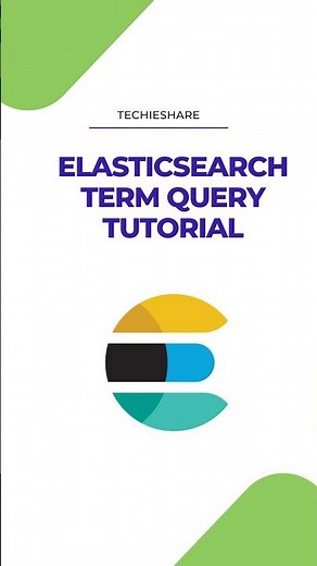 Elasticsearch: Term Query Tutorial