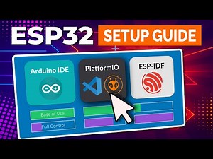 ESP32 Setup Guide: VSCode & PlatformIO (Arduino IDE & ESP-IDF Compared)