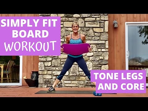 SIMPLY FIT BOARD EXERCISES | 15 MINUTE BALANCE TRAINING | TONE LEGS AND CORE