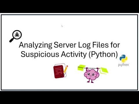 Python for Cybersecurity (Beginners) Analyzing Server Logs for Suspicious Activity (Guided Tutorial)