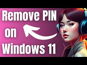 How to Remove PIN on Windows 11