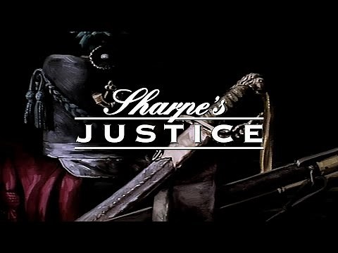 Sharpe - 13 - Sharpe's Justice [1997 - TV Serie]